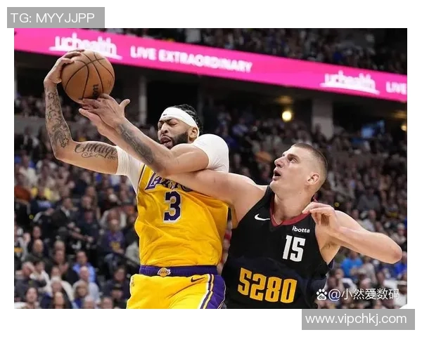 湖人对掘金精彩直播网页链接分享及赛程分析